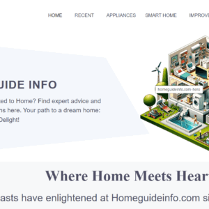 HomeGuideInfo.com (Website & Youtube Channel Combo)